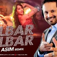 Dilbar Dilbar Remix Mp3 Song - DJ ASIM
